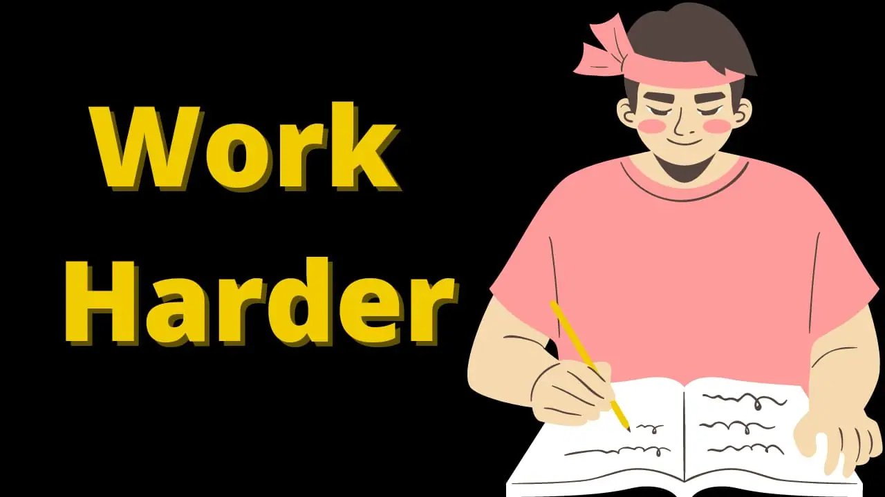 how to work hard