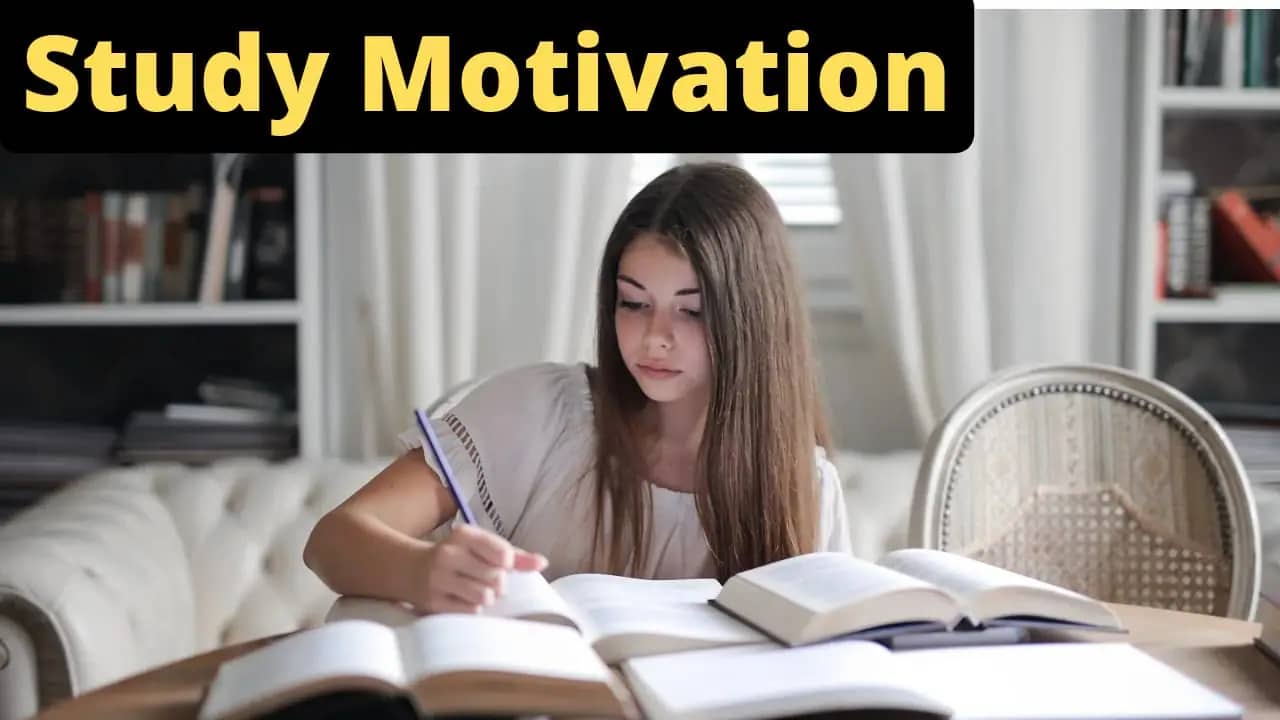 How to be Motivated to study?