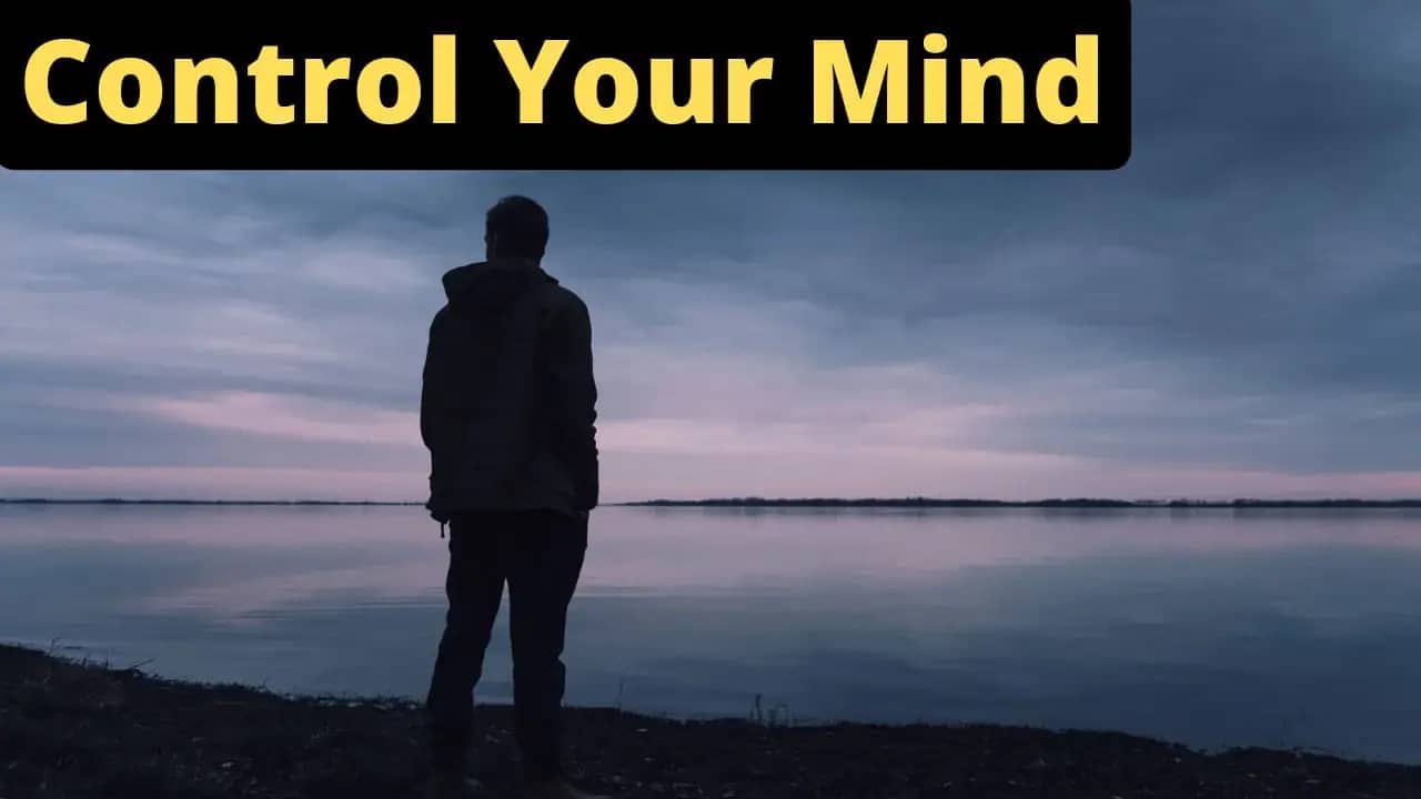 How to Control Your Mind?