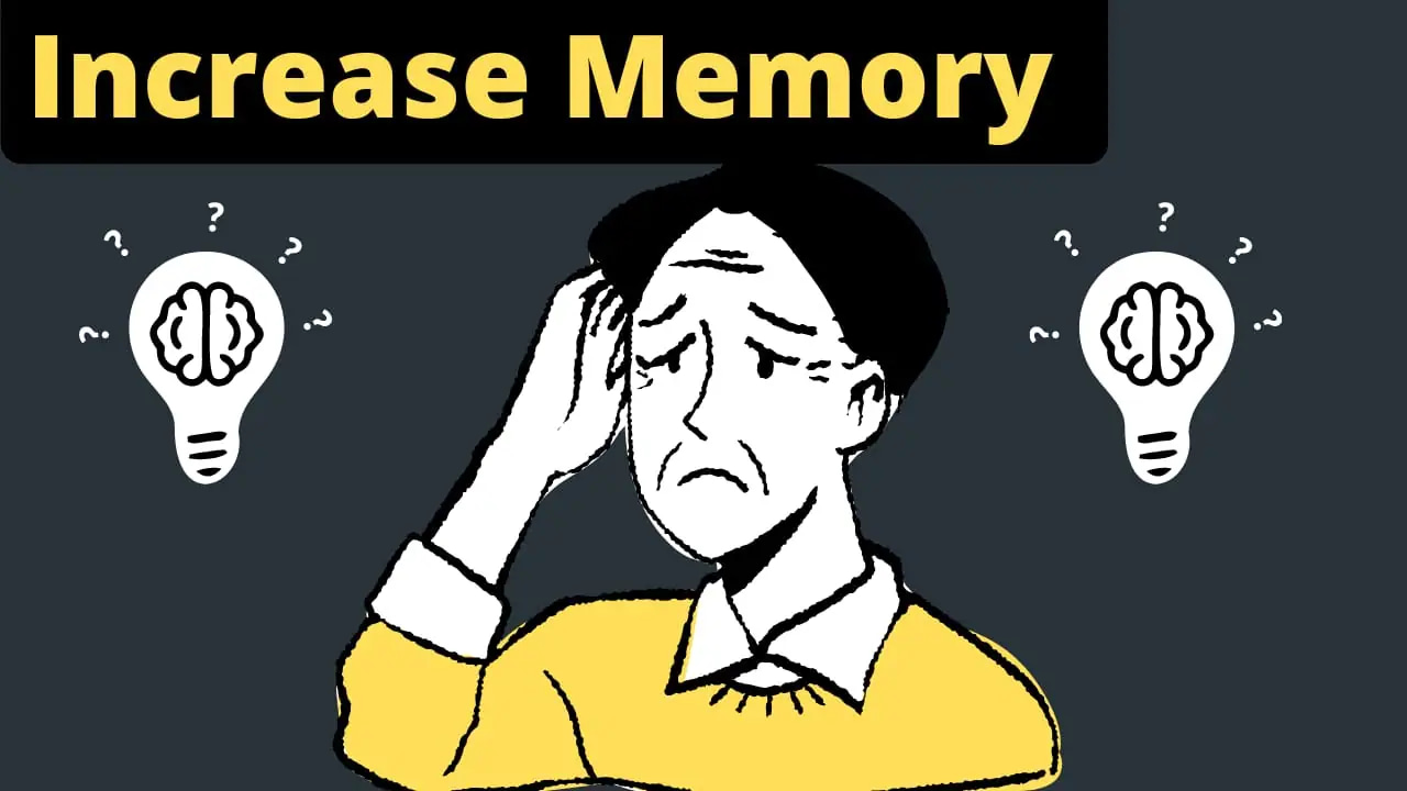 12 Powerful Tips to Increase Your Memory Power Naturally