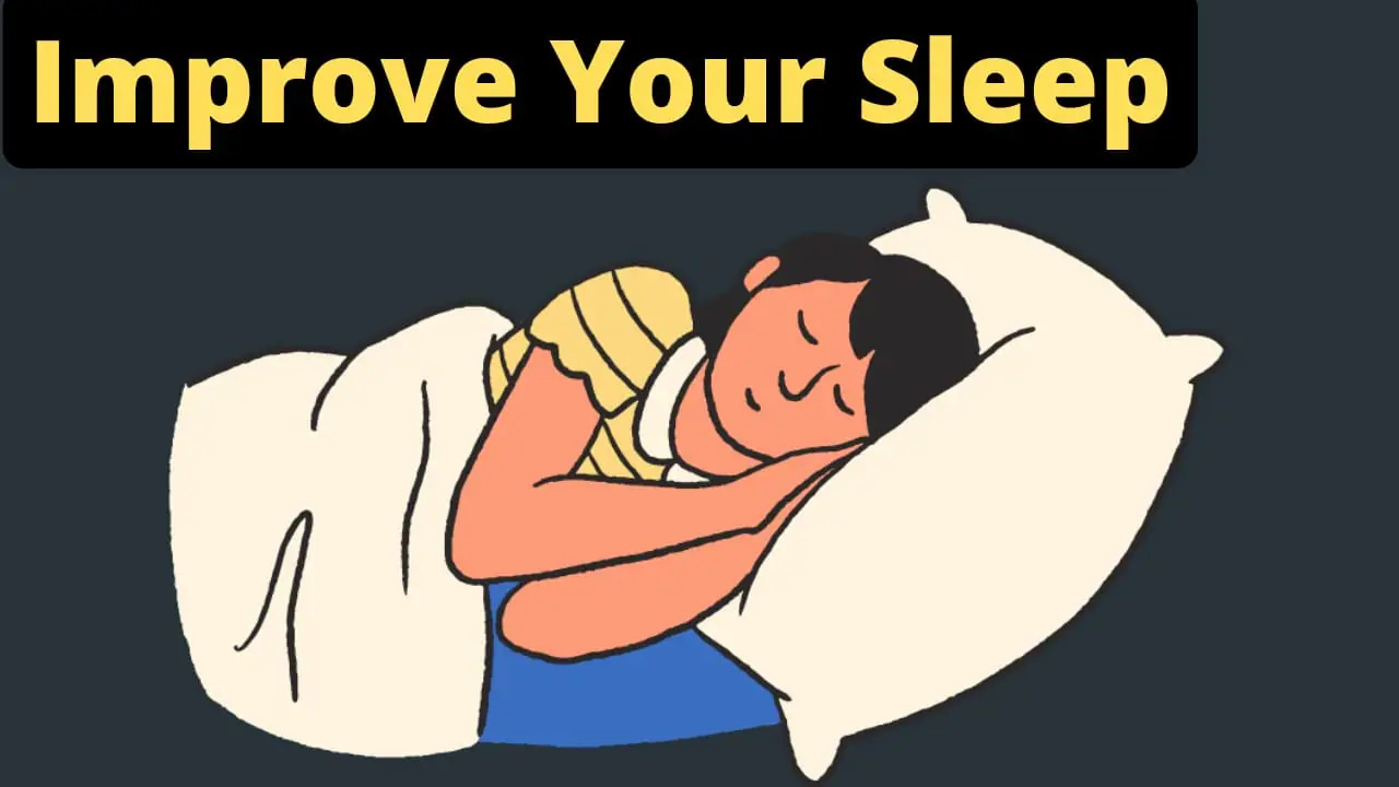 improve your sleep quality