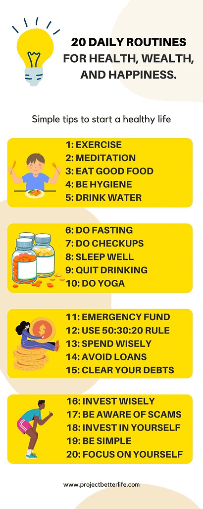 20 Daily Routines For Health, Wealth, and Happiness.