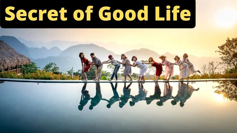 How to Live a Good Life? [Happily and Simply]