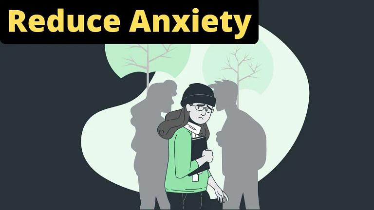 12 Ways To Reduce Your Anxiety?