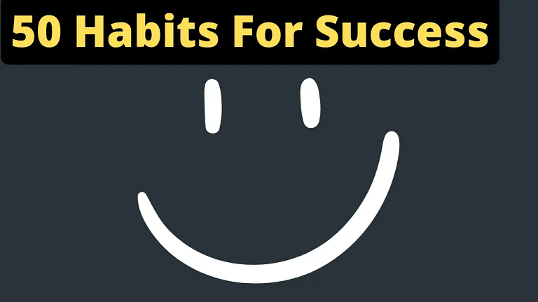 50 Habits of Highly Successful People You Can Adopt