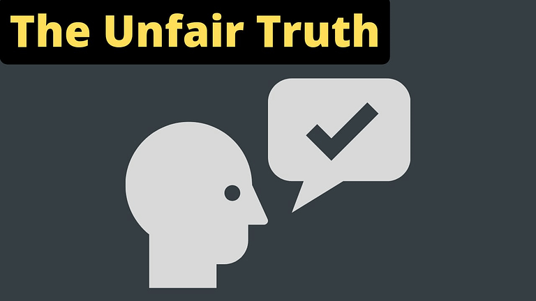 The Unfair Truth: How To Rise Above Life’s Challenges