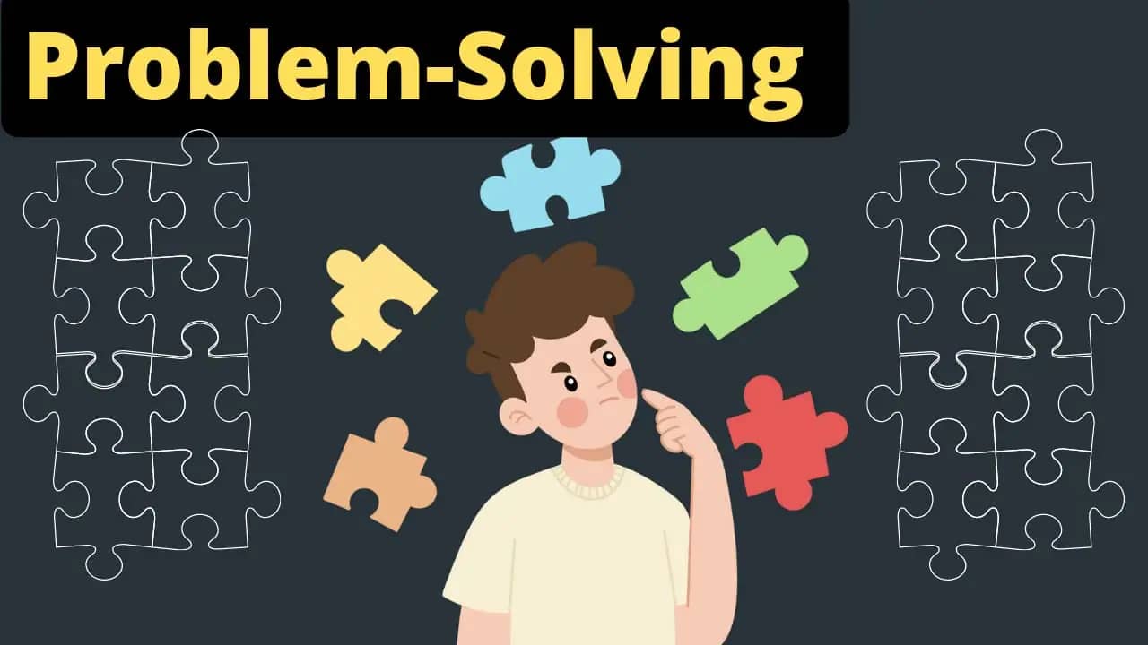 how to be great at problem solving